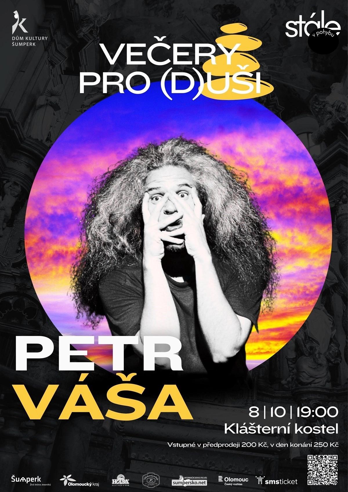 Večer pro (d)uši s Petrem Vášou a fyzickým básnictvím