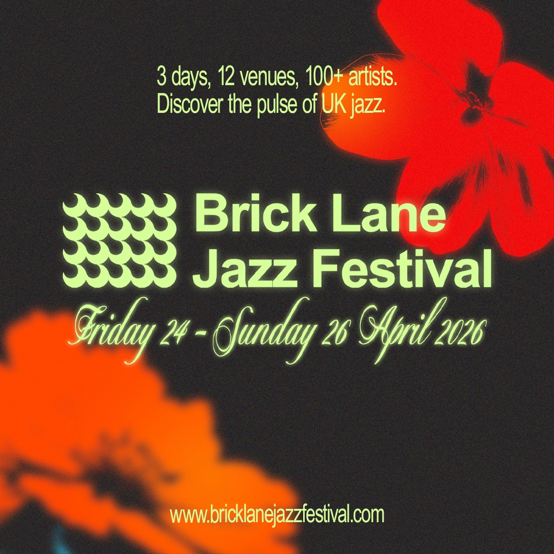 Brick Lane Jazz Festival 2026: Friday Pass