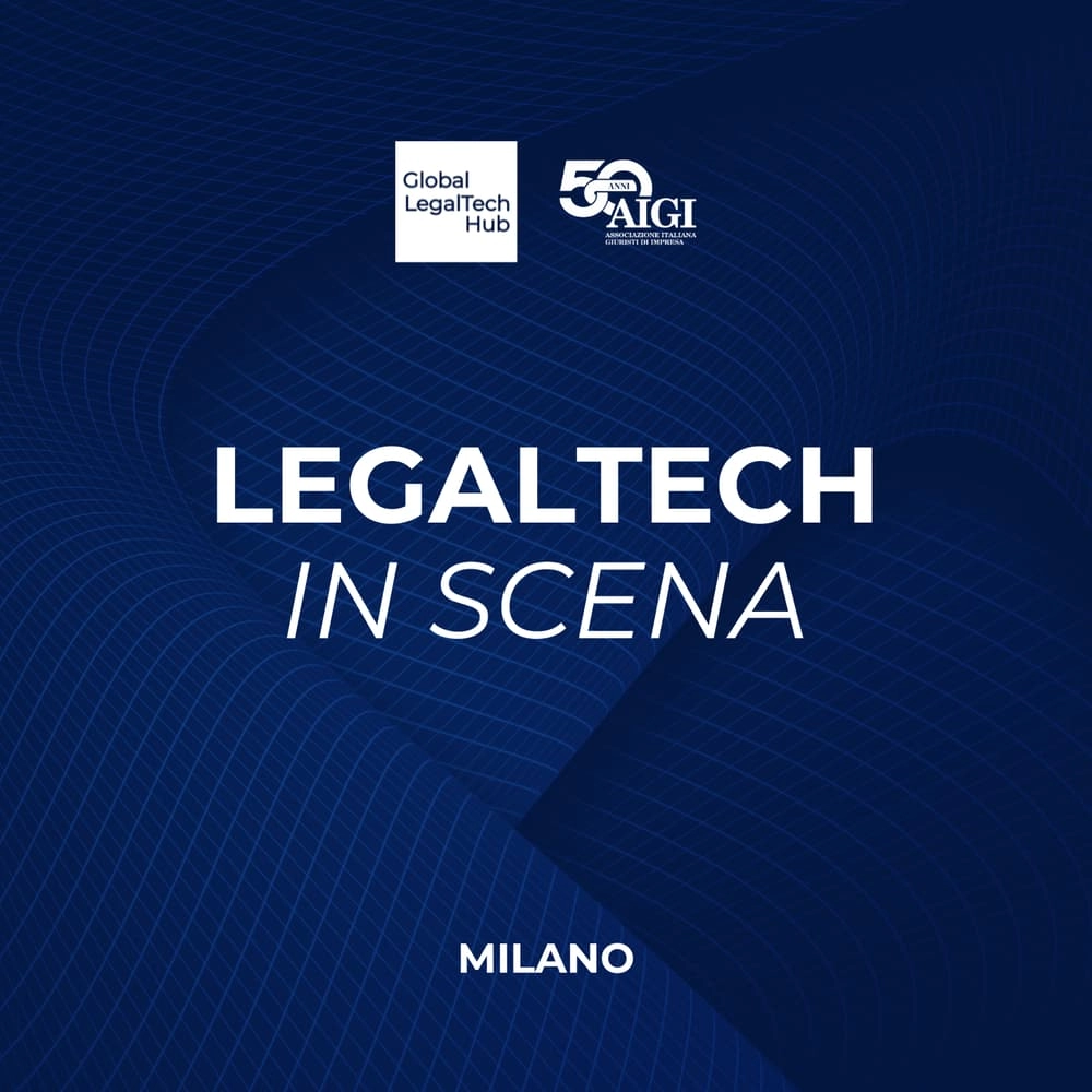 LEGALTECH IN SCENA: Milano