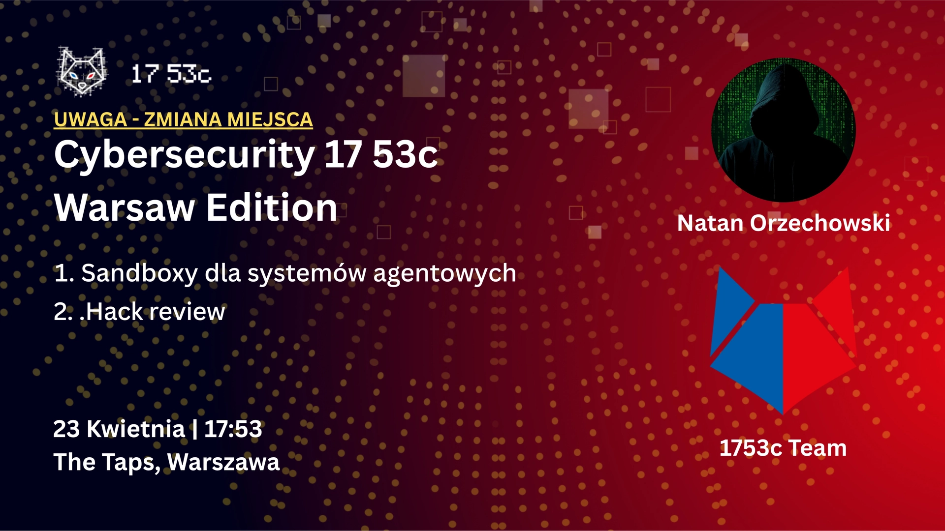 Cybersecurity 17 53c #3/2026 - Warszawa | The Taps