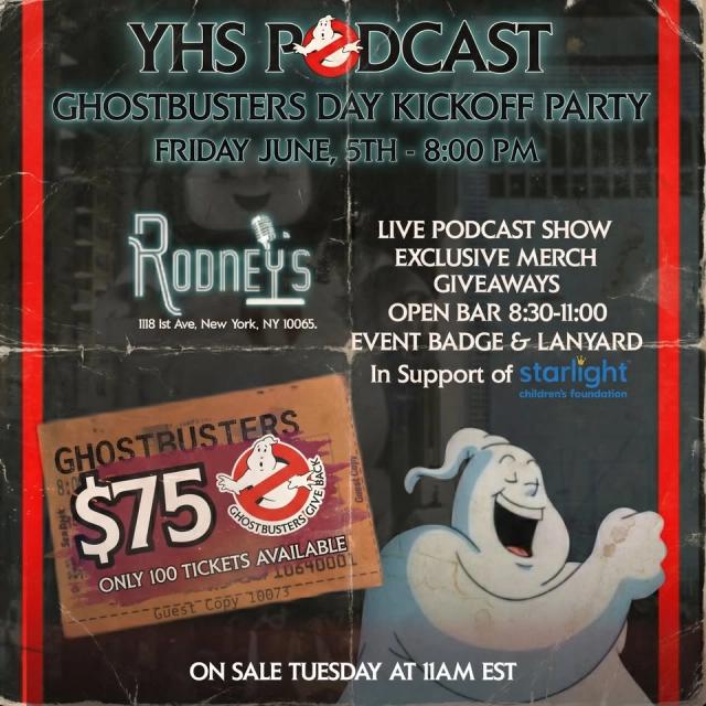 YHS Podcast LIVE Ghostbusters Day 2026 Kickoff Party!