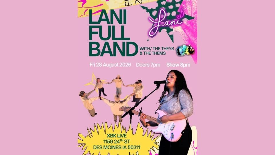 Lani Full Band w/ The Theys and The Thems