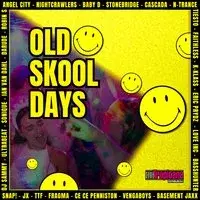 Old Skool Days