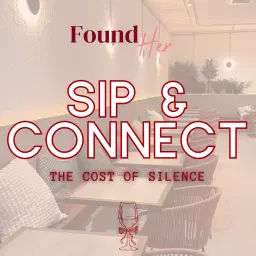 Sip & Connect: The Cost of Silence