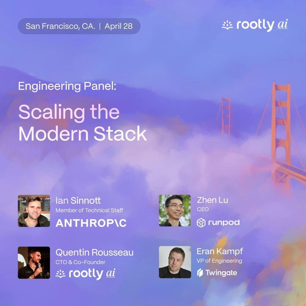 Scaling the Modern Stack w/ Rootly AI, Runpod, Twingate, & Anthropic