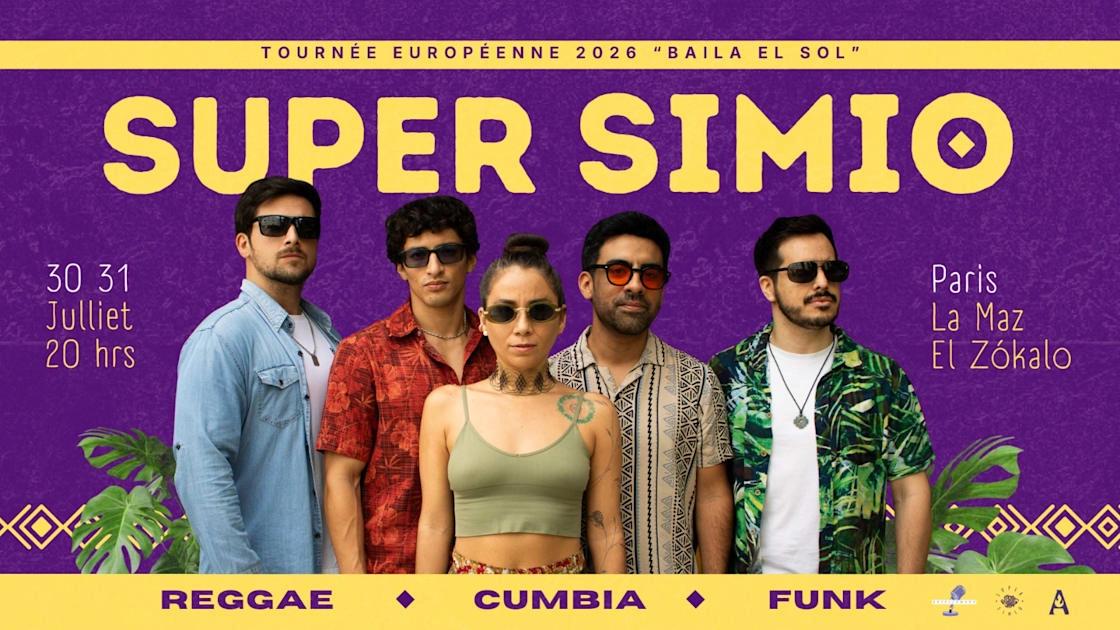 Cumbia Tropical : Super Simio À La Maz & El Zócalo - Paris.