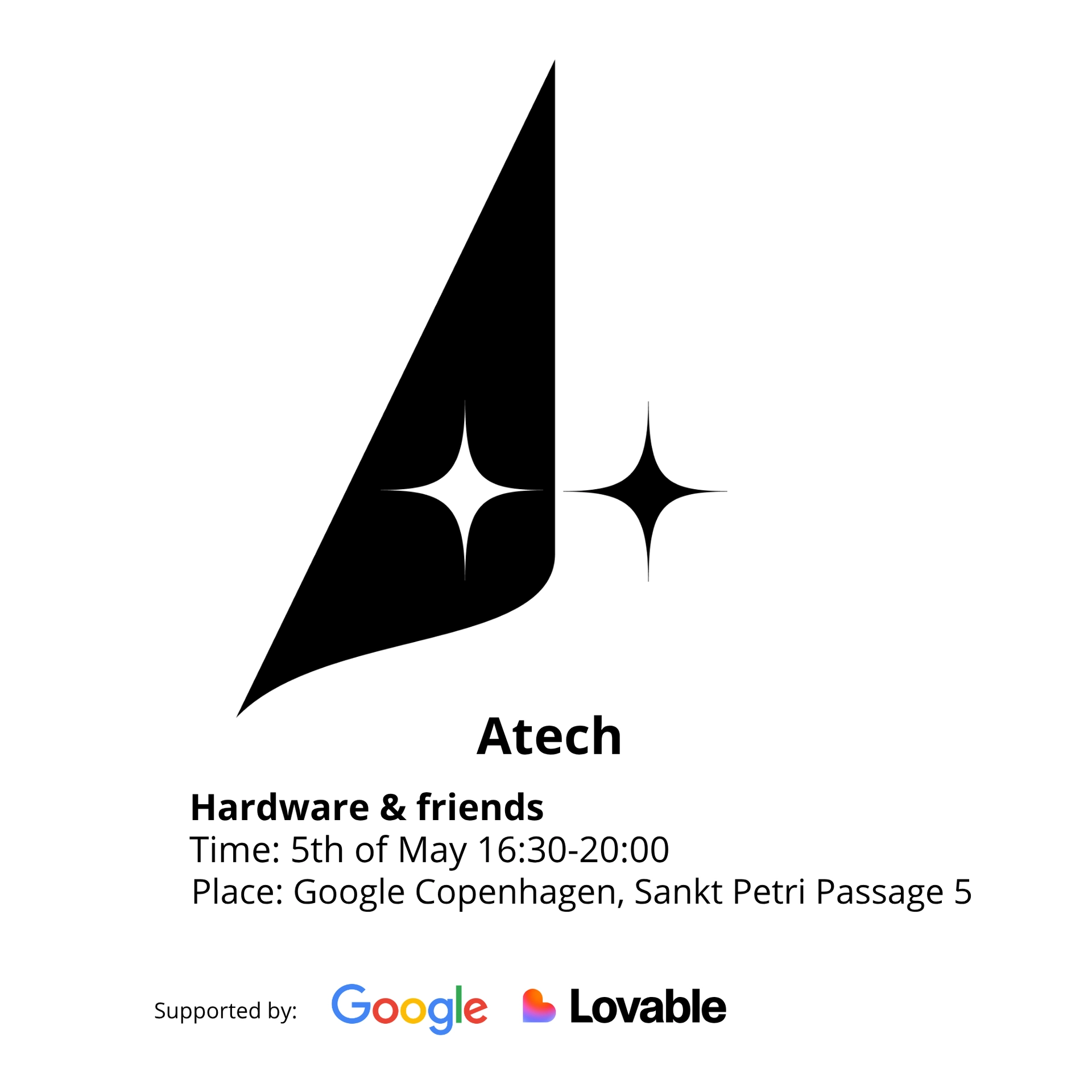 Hardware & friends, Atech launch @ Google's