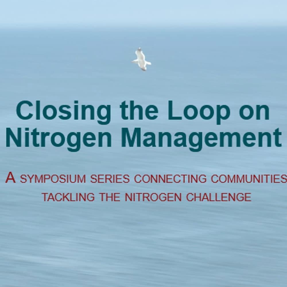 Closing the Loop on Nitrogen Management