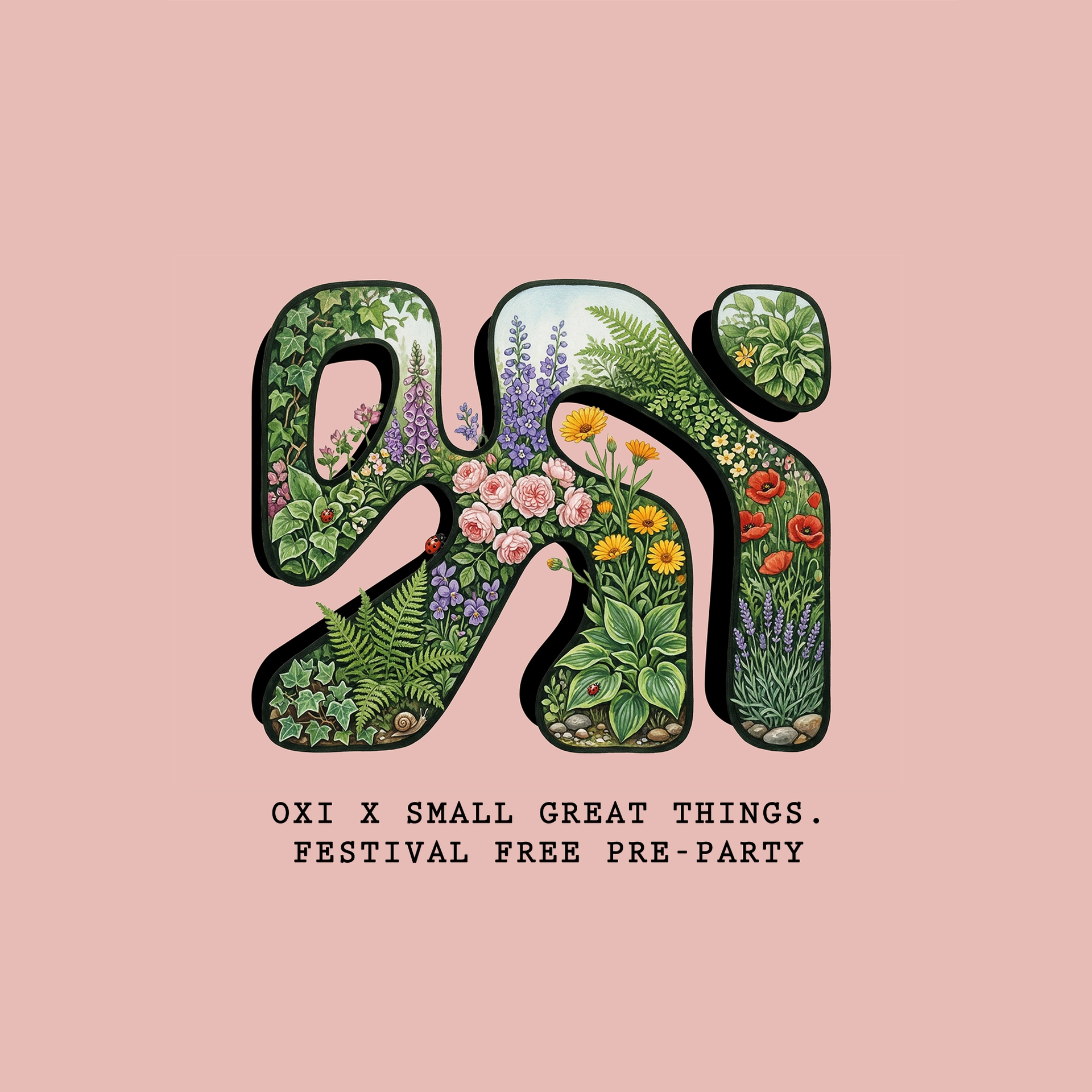 OXI X SMALL GREAT THINGS FREE MAYDAY Open Air