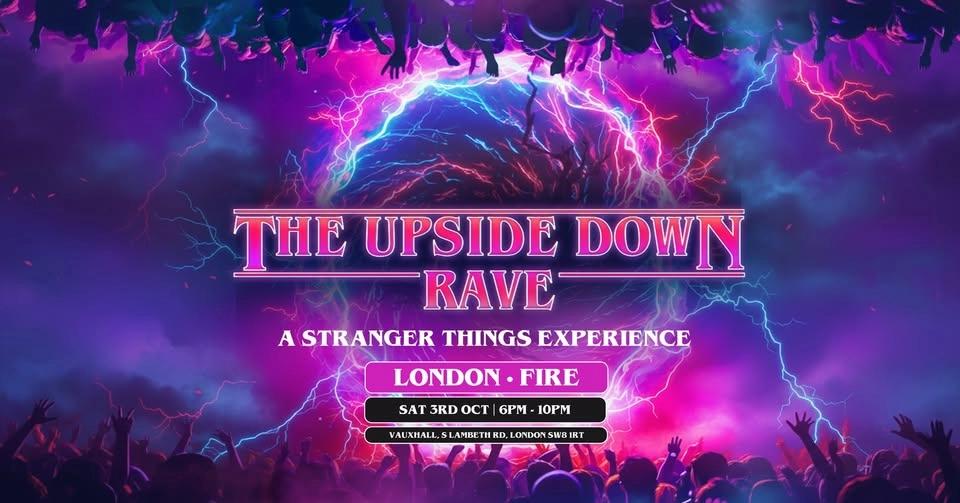 The Upside Down Rave Is Coming To London!