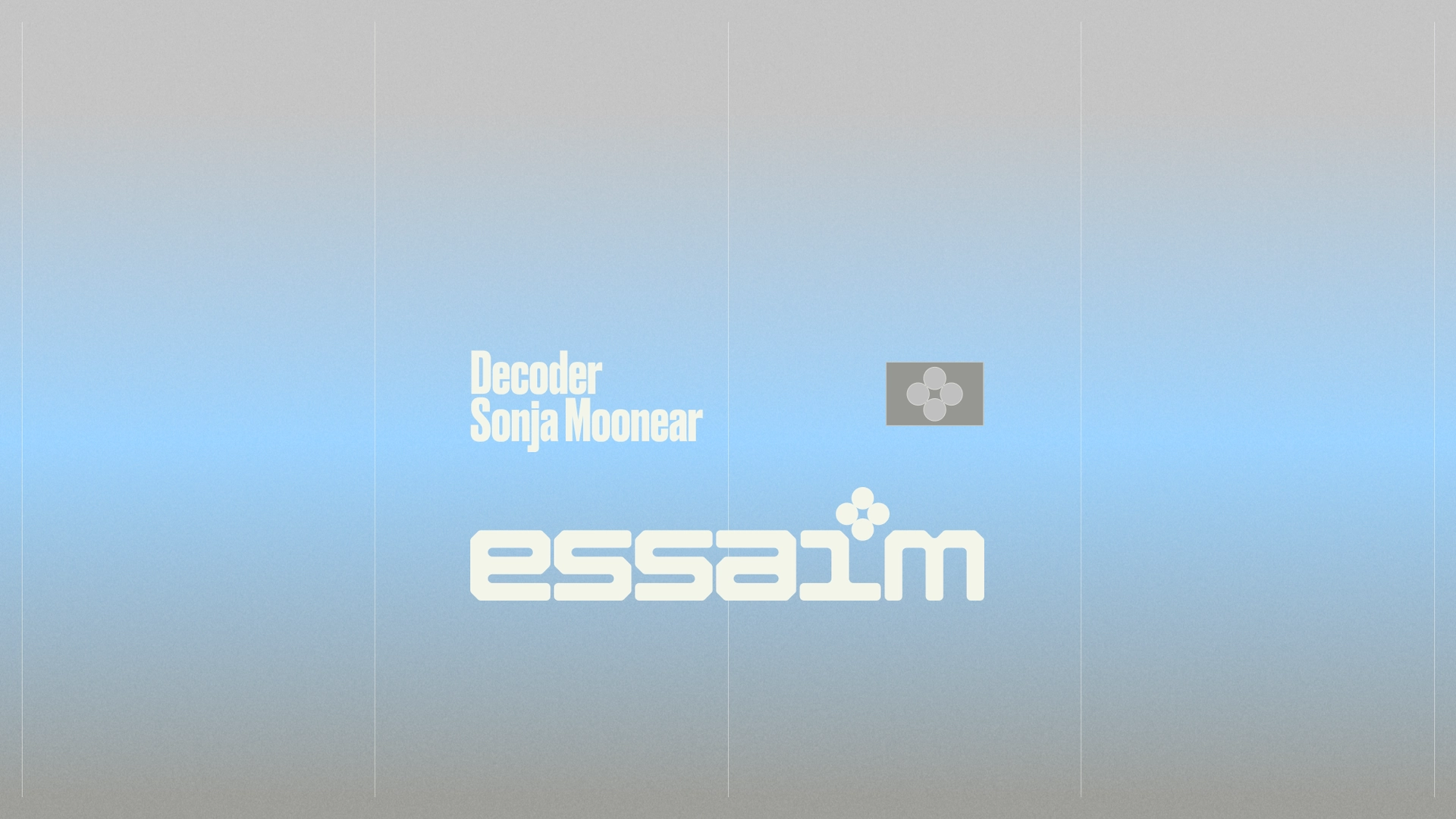 Decoder, Sonja Moonear