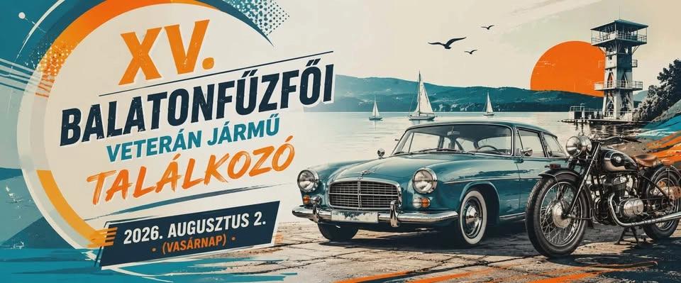 XV. BALATONFŰZFŐI VETERÁN JÁRMŰ TALÁLKOZÓ