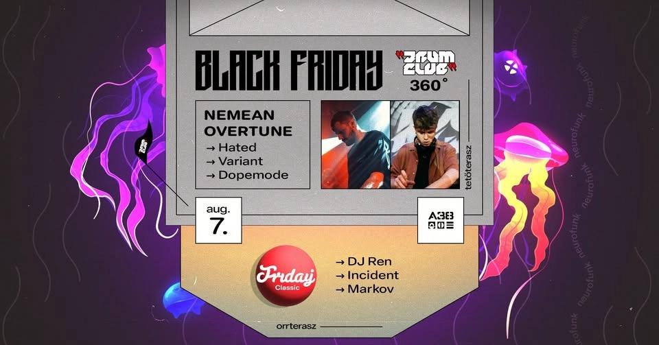 Drum Club 360 w/ Nemean & Overtune / Orrterasz: Friday
