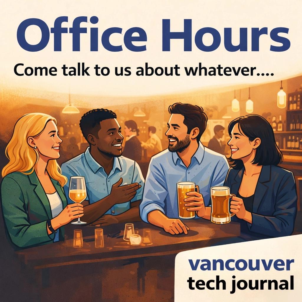 Office Hours with Vancouver Tech Journal