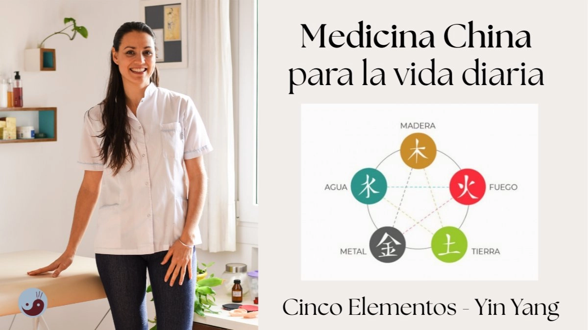 Medicina China ☯️ para la vida diaria: Cinco Elementos y Yin Yang