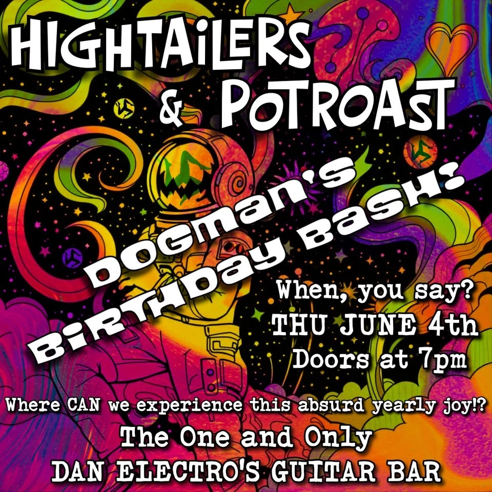 Hightailers + Potroast