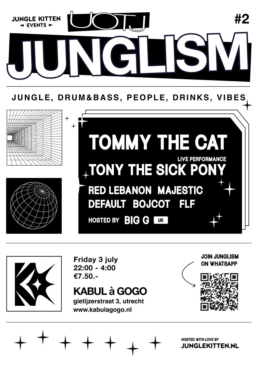 UOTJ: Junglism #2 - TOMMY THE CAT, TONY THE SICK PONY, & MORE