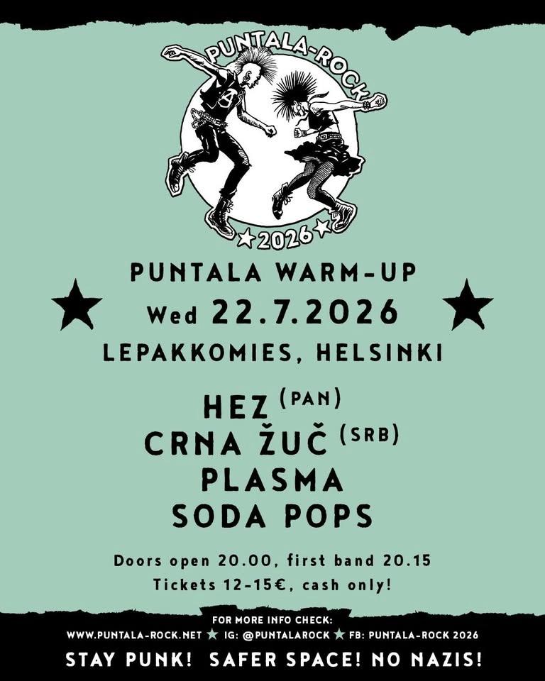22.7.2026 PUNTALA WARM-UP Helsinki: HEZ, CRNA ŽUČ, PLASMA, SODA POPS