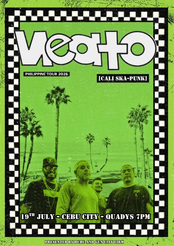 Neato - California based Ska-Punk/Punkrock , Cebu City Leg of their upcoming Philippines Tour