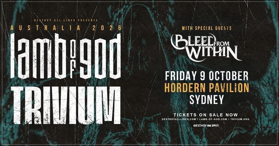 Lamb Of God + Trivium // Sydney // Co-Headline Australian Tour // Hordern Pavillion LIC AA