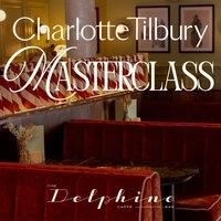 Charlotte Tilbury Masterclass at The Delphine