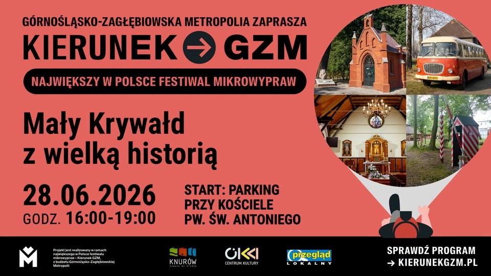 Mały Krywałd z wielką historią | Kierunek GZM