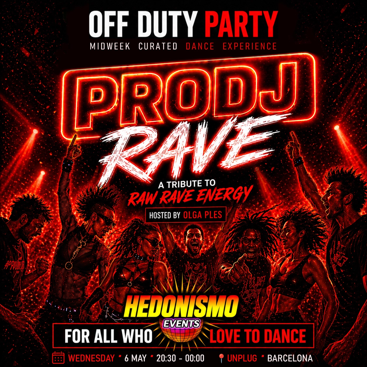 OFF DUTY PARTY — 'PRODJ RAVE' (the raw energy of 90's–00's )