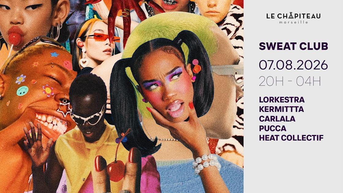 Sweat Club W/ Kermittta, Lorkestra, Carlala, Pucca & More