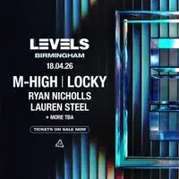 Levels Presents: M-high & Locky