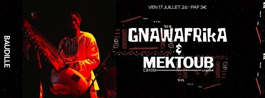 ✨ La Nuit des Cultures d’Afrique & du Maghreb🌙 avec GNAWAFRIKA EN LIVE & MEKTOUB en Dj Set