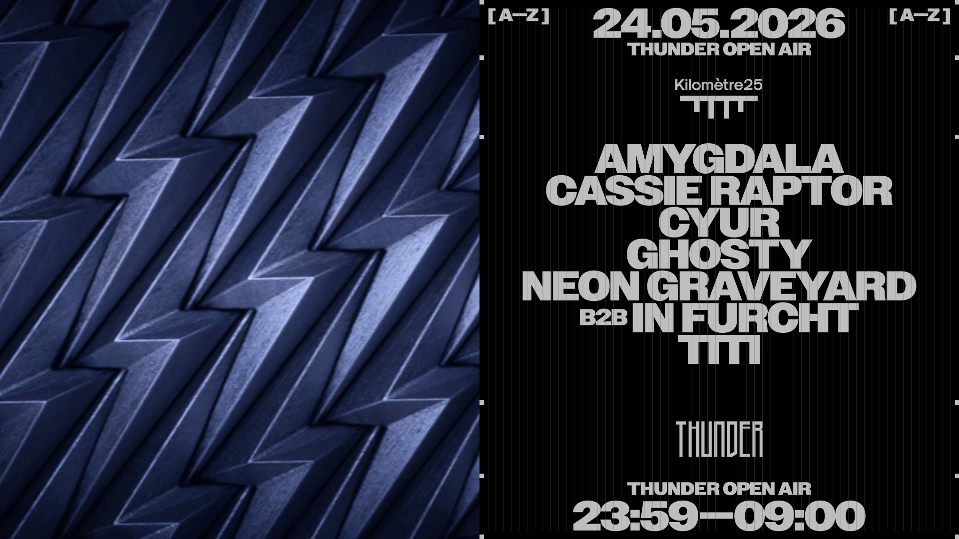 THUNDER: Cassie Raptor, Neon Graveyard B2B In Furcht dim. 24 mai, 23:59