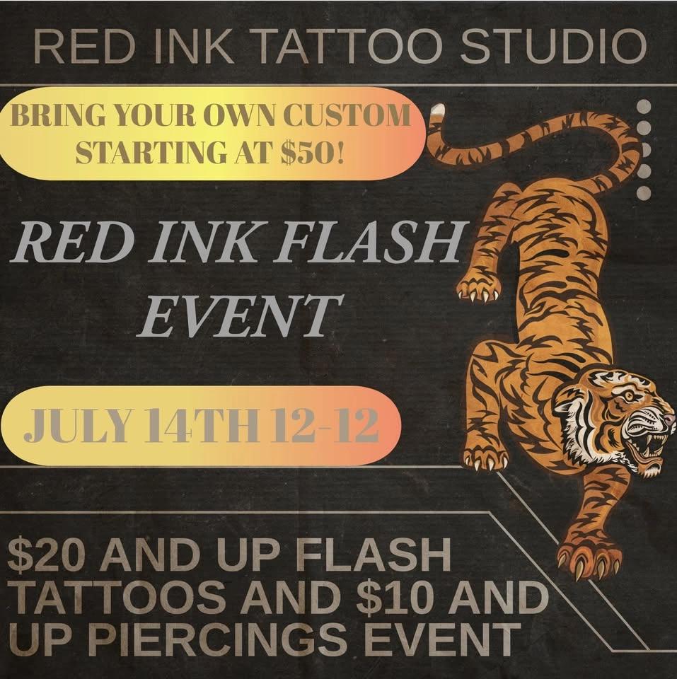 JULY 14TH FLASH $20 AND UP TATTOOS AND $10 AND UP PIERCINGS EVENT