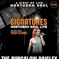 The Signatures Northern Soul Live