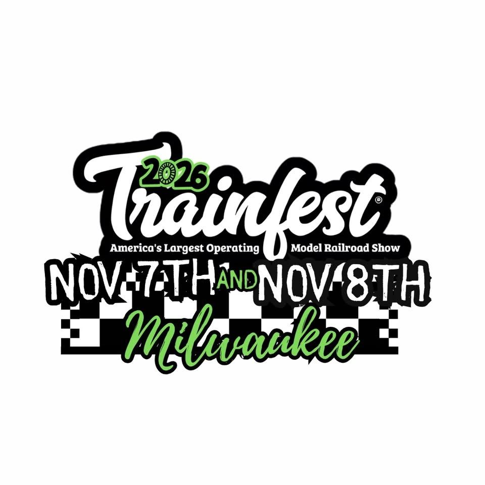TRAINFEST 2026 Returns to Milwaukee!