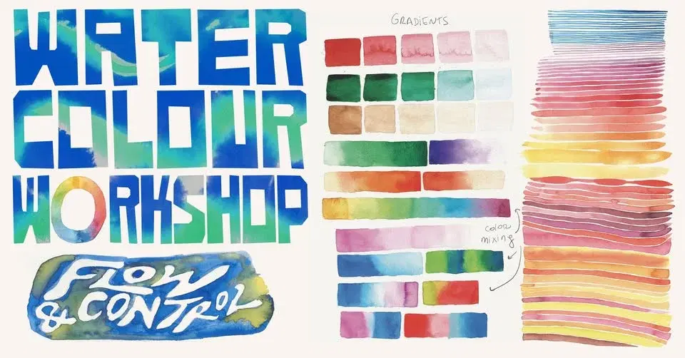 WATERCOLOUR WORKSHOP - FLOW & CONTROL