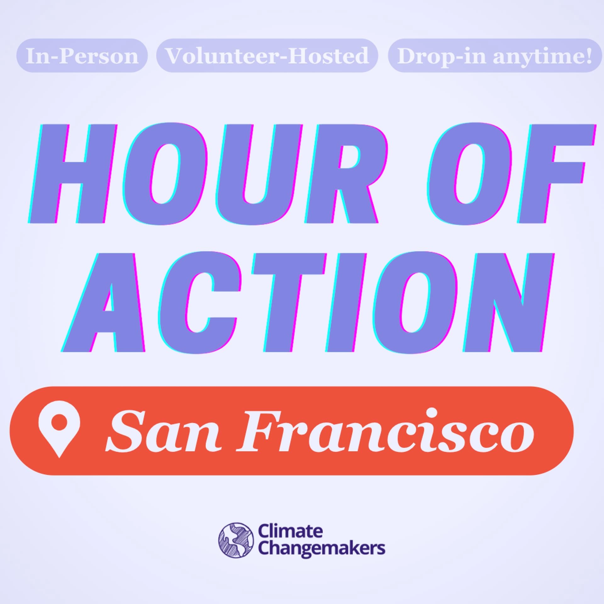 San Francisco Climate Changemakers Hour of Action