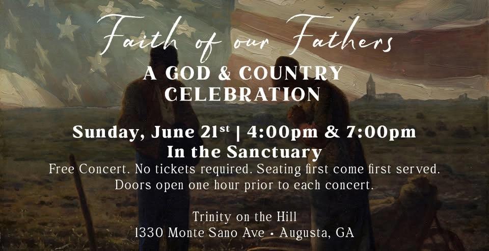 Faith of our Fathers: A God and Country Concert
