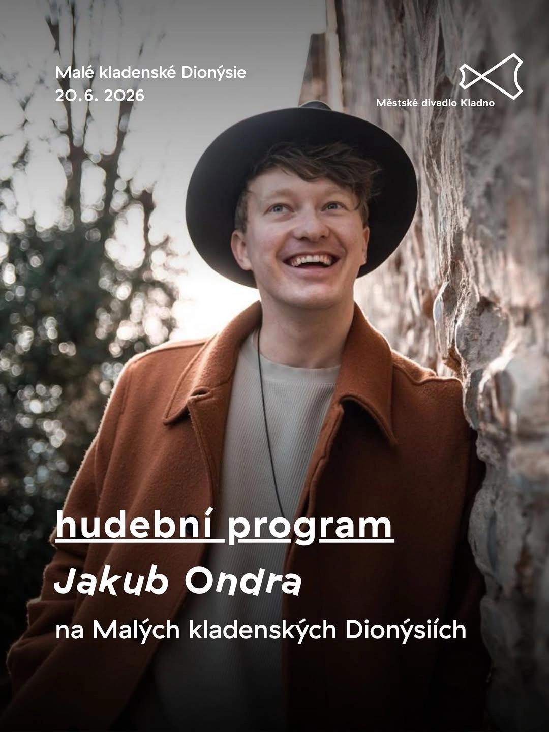 Malé kladenské Dionýsie – hudební program: Jakub Ondra