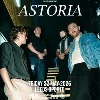 Astoria - Leeds