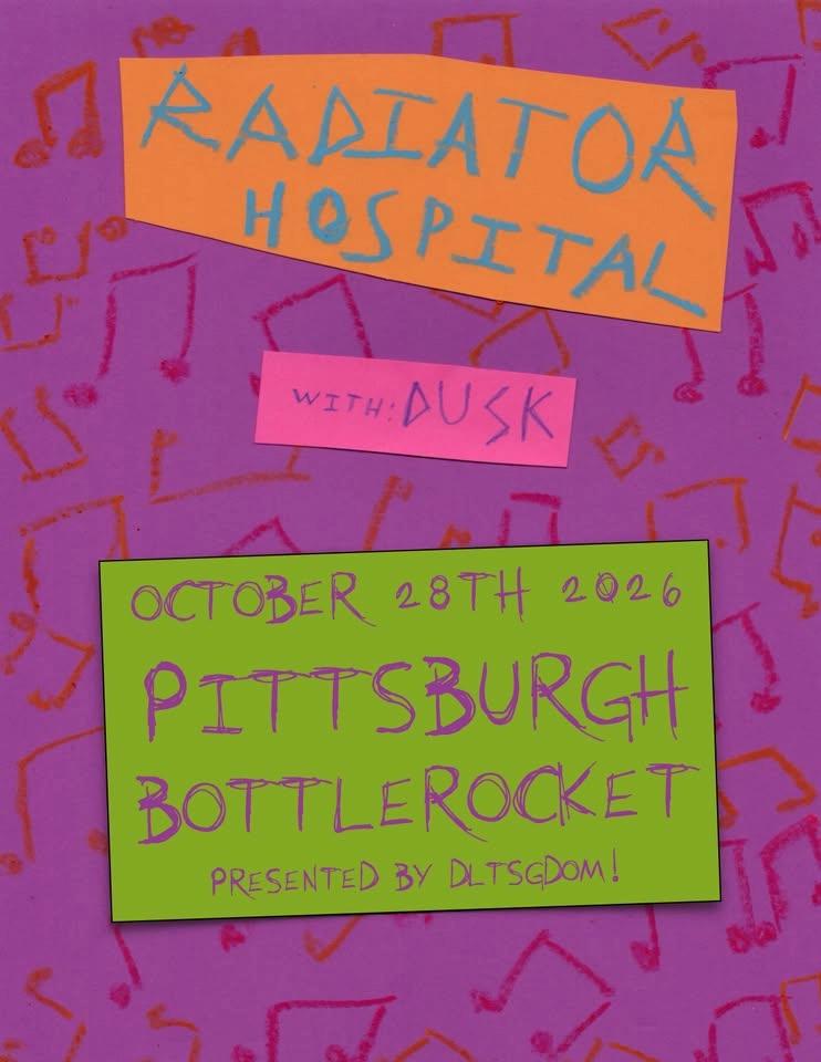Radiator Hospital w/ Dusk at Bottlerocket Social Hall