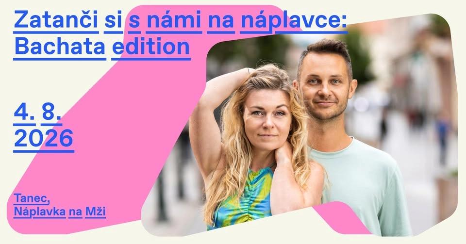 Zatanči si s námi na náplavce: Bachata edition