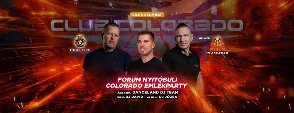 FORUM nyitóbuli / COLORADO emlékparty