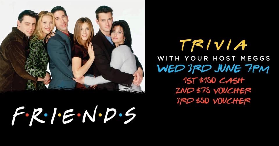 Friends Trivia // North Strathfield Hotel