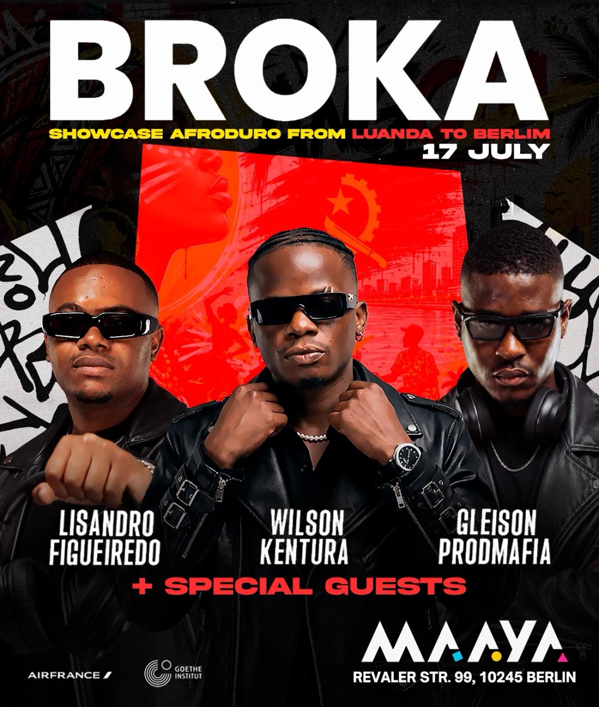 MAAYA presents BROKA (Angola) with Wilson Kentura, Gleison Prodmafia and Lisandro Figueiredo