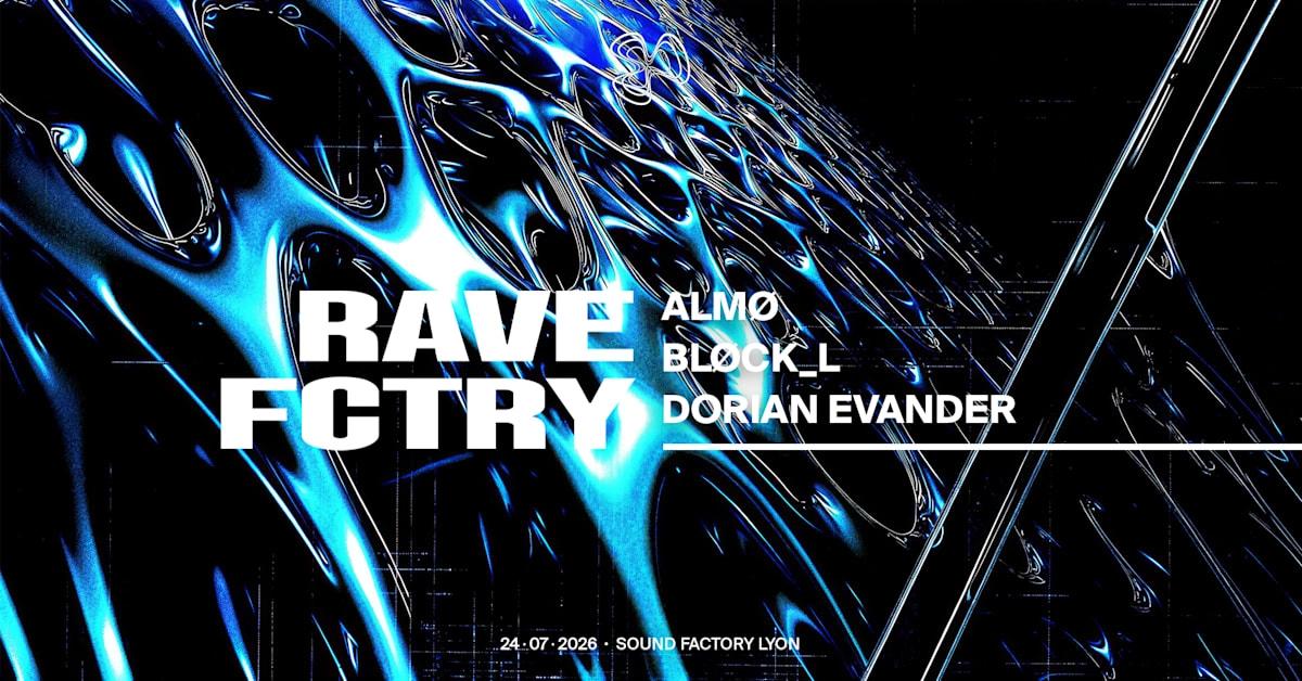 Rave Fctry