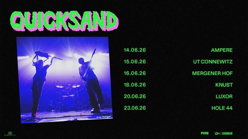 Quicksand /// Live 2026 /// Hamburg