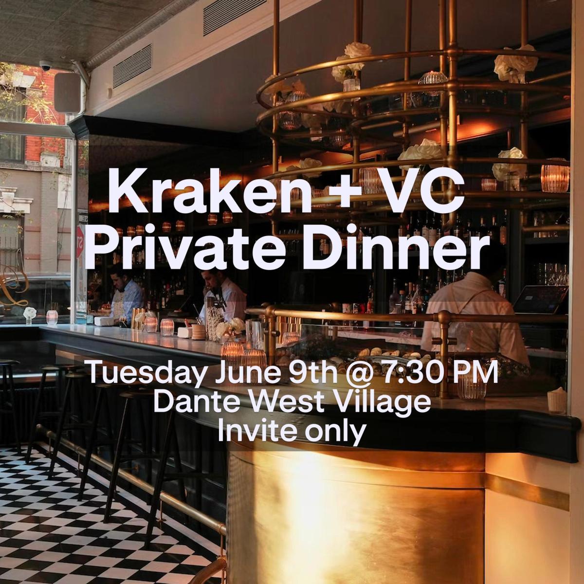Private Kraken x VC Dinner @ Dante West Village