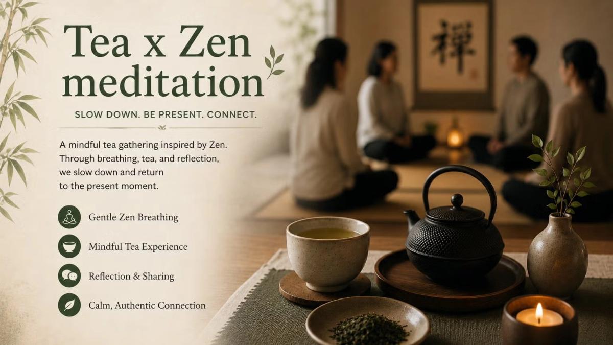 Tea x Zen meditation