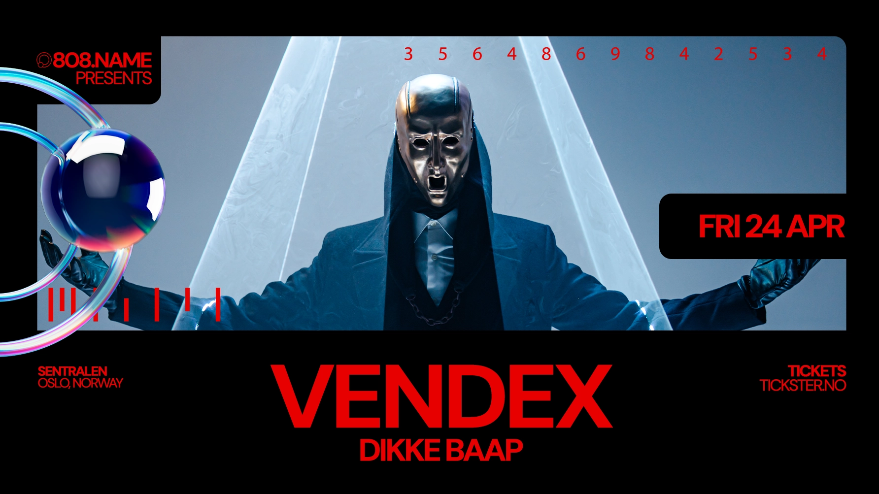 VENDEX & DIKKE BAAP - SENTRALEN - FRI 24 APRIL