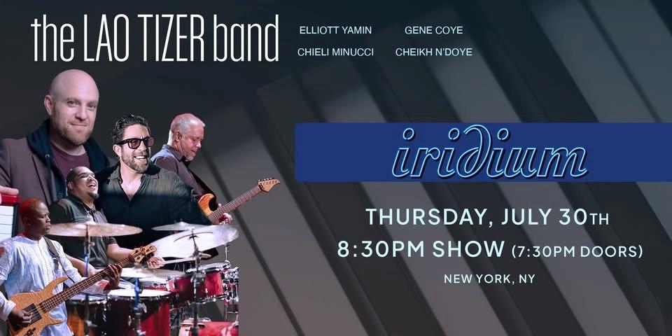 Lao Tizer Band featuring Elliott Yamin, Chieli Minucci, Cheikh N’Doye & Gene Coye